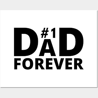 Dad no 1 Forever 2 positive quote Posters and Art